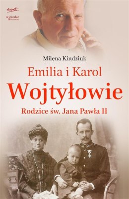 Emilia i Karol Wojtyłowie. Rodzice św. JP II