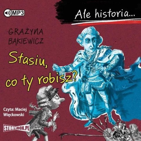 Ale historia... Stasiu, co ty robisz? audiobook