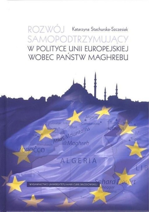 Rozwój samopotrzymujący w polityce UE wobec... Rozwój samopotrzymujący w polityce UE wobec...