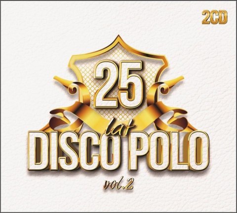 25 lat Disco Polo vol.2 (2CD)