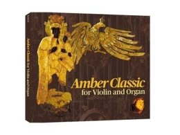 Amber Classic for Violin and Organ CD