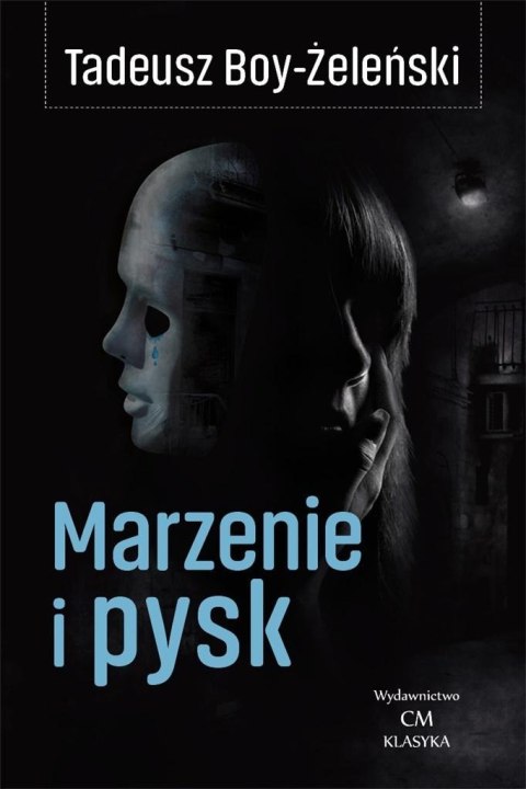 Marzenie i pysk Marzenie i pysk