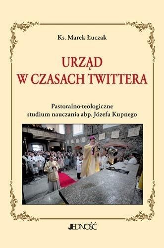 Urząd w czasach Twittera Urząd w czasach Twittera