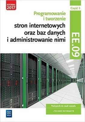 Programowanie i tworzenie stron int. Kw.EE.09 cz.3 Programowanie i tworzenie stron int. Kw.EE.09 cz.3