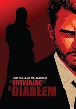 Zrywając z diabłem Zrywając z diabłem
