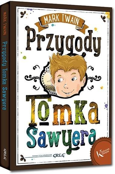 Przygody Tomka Sawyera kolor TW GREG Przygody Tomka Sawyera kolor TW GREG