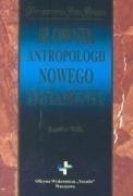 Słownik antropologii Nowego Testamentu Słownik antropologii Nowego Testamentu