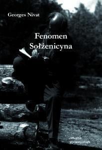 Fenomen Sołżenicyna Fenomen Sołżenicyna