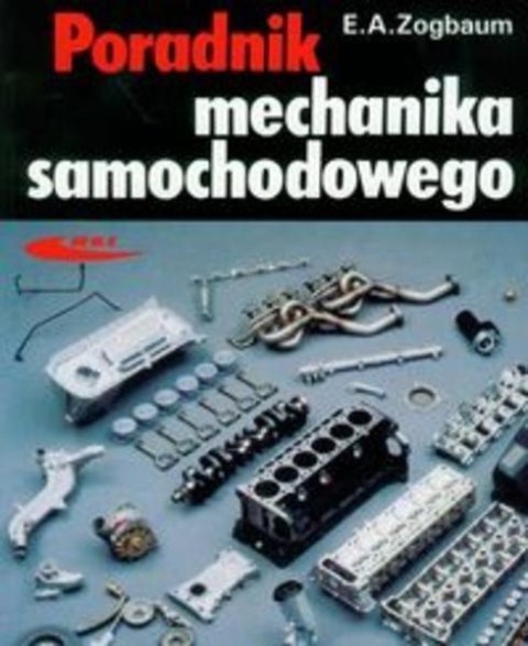 Poradnik mechanika samochodowego Poradnik mechanika samochodowego