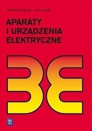 Aparaty i urządzenia elektryczne. Podr. WSIP Aparaty i urządzenia elektryczne. Podr. WSIP