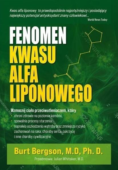 Fenomen kwasu alfa liponowego Fenomen kwasu alfa liponowego