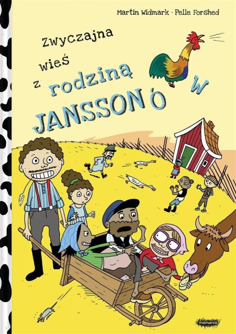 Rodzina Janssonów T.4 Zwyczajna wieś z rodziną...