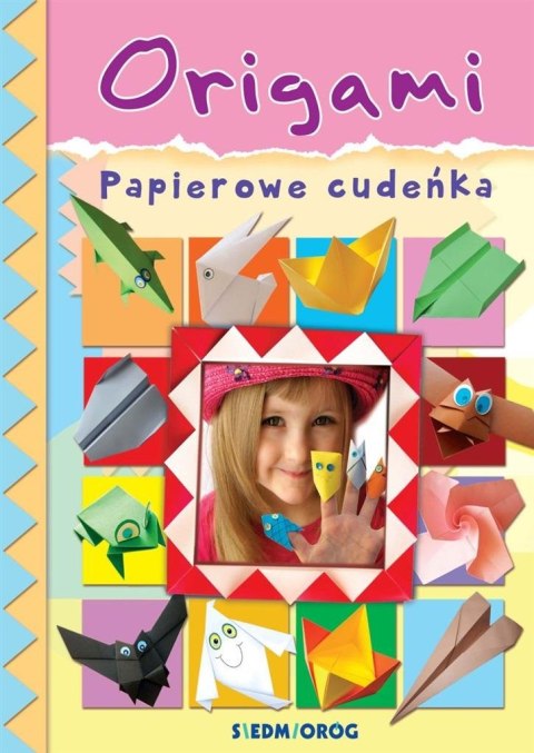 Origami. Papierowe cudeńka Origami. Papierowe cudeńka