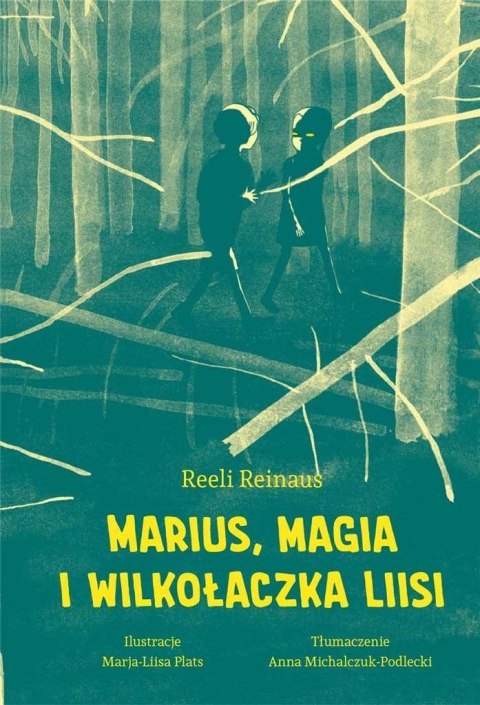 Marius, magia i Wilkołaczka Liisi Marius, magia i Wilkołaczka Liisi