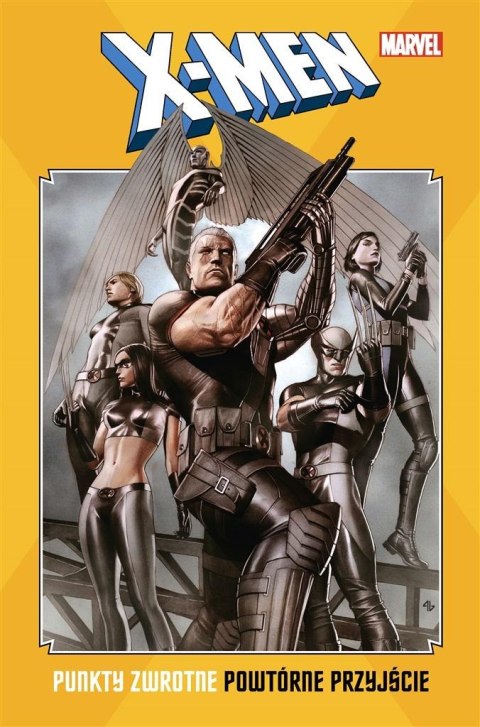 X-Men: Punkty zwrotne. Powtórne przyjście X-Men: Punkty zwrotne. Powtórne przyjście