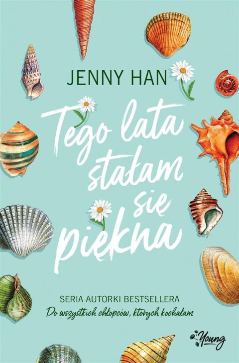 Lato T.1 Tego lata stałam się piękna Lato T.1 Tego lata stałam się piękna