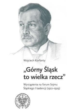 Górny Śląsk to wielka rzecz Górny Śląsk to wielka rzecz