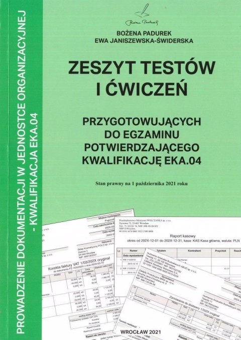 Zeszyt testów i ćwiczeń. KW EKA.04 Zeszyt testów i ćwiczeń. KW EKA.04