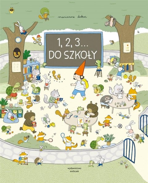 1, 2, 3... Do szkoły 1, 2, 3... Do szkoły