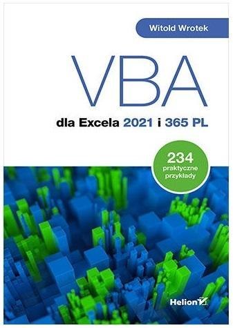 VBA dla Excela 2021 i 365 PL VBA dla Excela 2021 i 365 PL