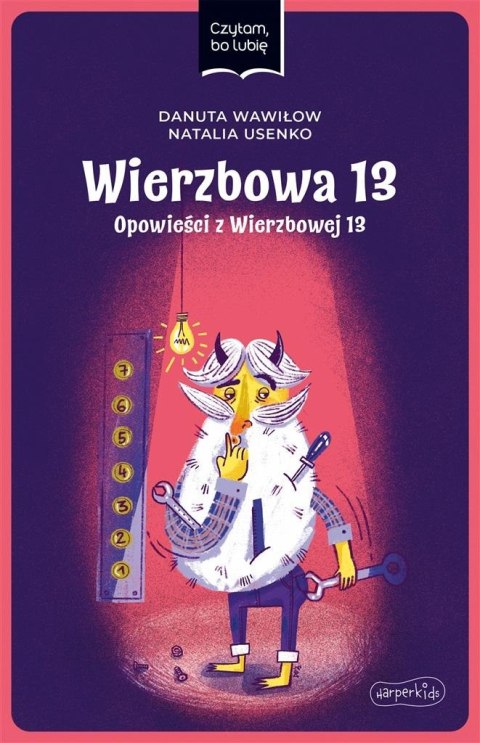 Czytam, bo lubię. Wierzbowa 13 Czytam, bo lubię. Wierzbowa 13