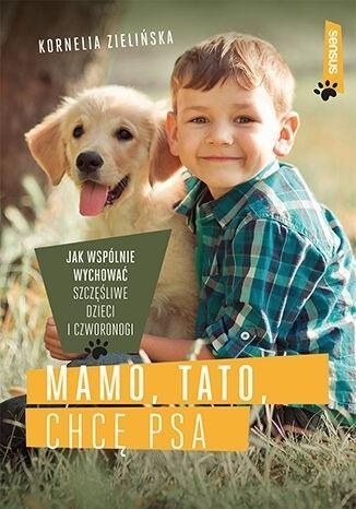 Mamo, tato, chcę psa Mamo, tato, chcę psa
