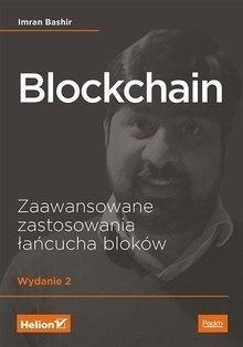 Blockchain. Zaawansowane zastosowania łańcucha... Blockchain. Zaawansowane zastosowania łańcucha...