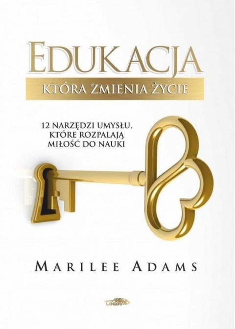 Edukacja, która zmienia życie Edukacja, która zmienia życie
