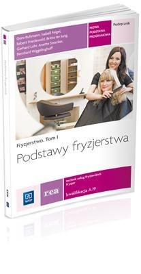 Fryzjerstwo T.I Podstawy fryzjerstwa REA - WSiP