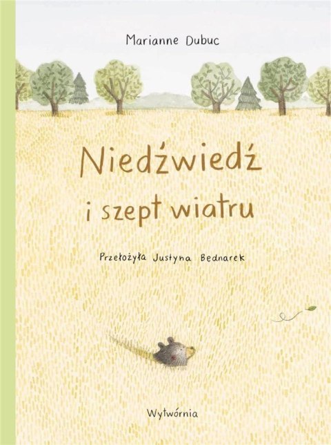 Niedźwiedź i szept wiatru Niedźwiedź i szept wiatru