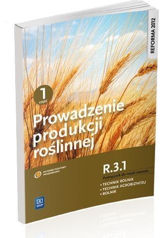 Prowadzenie produkcji roślinnej cz.1 ROL.04. WSiP Prowadzenie produkcji roślinnej cz.1 ROL.04. WSiP