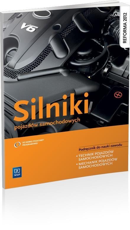 Silniki pojazdów samochodowych WSiP Silniki pojazdów samochodowych WSiP