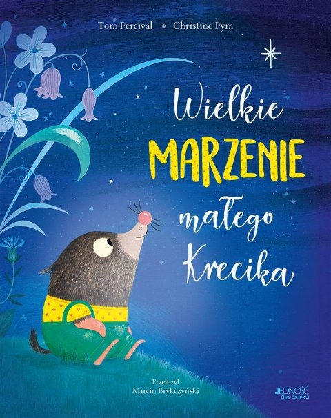 Wielkie marzenie małego Krecika Wielkie marzenie małego Krecika