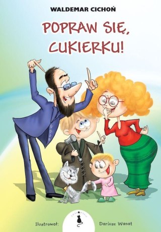 Kot Cukierek T.3 Popraw się, Cukierku! TW