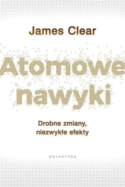 Atomowe nawyki Atomowe nawyki