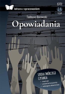 Tadeusz Borowski. Opowiadania. Lektura z oprac.