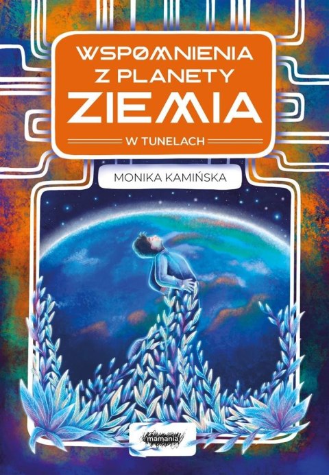 Wspomnienia z planety Ziemia Wspomnienia z planety Ziemia