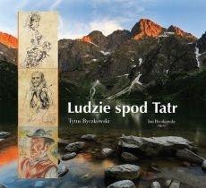 Ludzie spod Tatr Ludzie spod Tatr