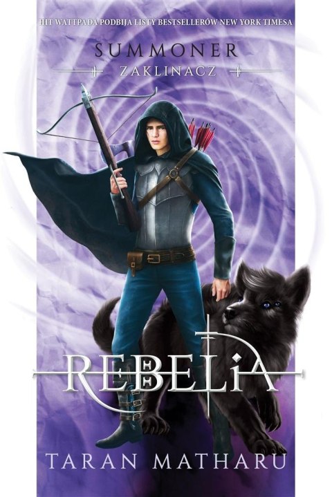 Summoner: Zaklinacz T.4 Rebelia Summoner: Zaklinacz T.4 Rebelia