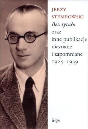 Bez tytułu oraz inne publikacje nieznane ... Bez tytułu oraz inne publikacje nieznane ...