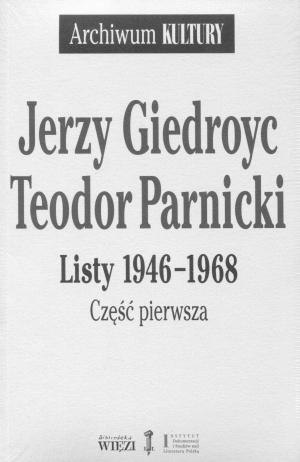 Listy 1946-1968. Część 1-2 Listy 1946-1968. Część 1-2