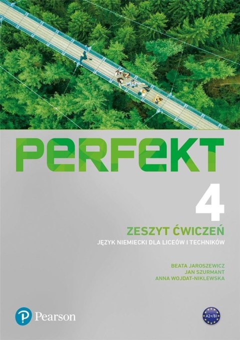 Perfekt 4 zeszyt ćw. A1+/B1 + kod interaktywny Perfekt 4 zeszyt ćw. A1+/B1 + kod interaktywny