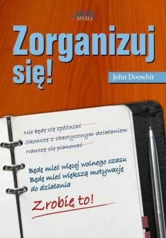 Zorganizuj się! Zorganizuj się!