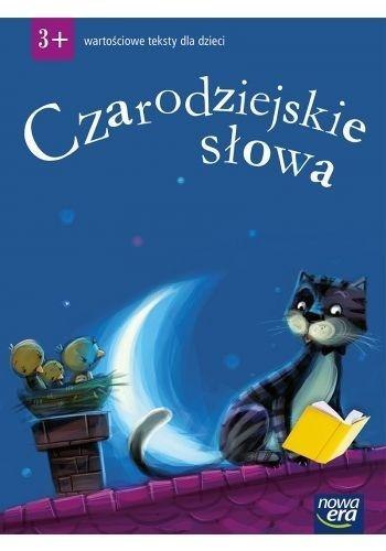 Czarodziejskie słowa 3-latki Wartościowe teksty...