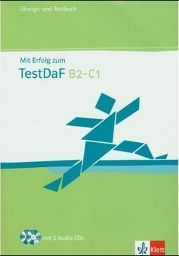 Mit Erfolg zum TestDaf B2-C1 + CD LEKTORKLETT