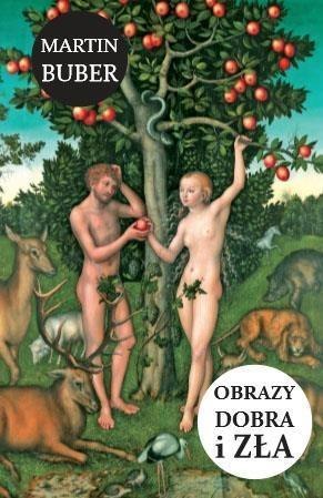 Obrazy dobra i zła Obrazy dobra i zła