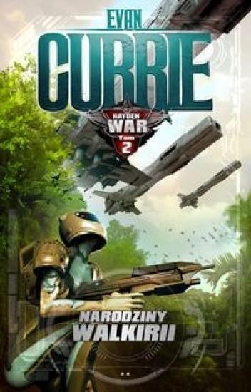 Hayden War T.2 Narodziny Walkirii Hayden War T.2 Narodziny Walkirii
