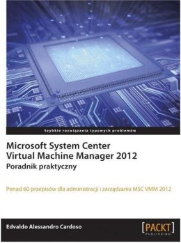 Microsoft System Center Virtual Machine Mana. 2012