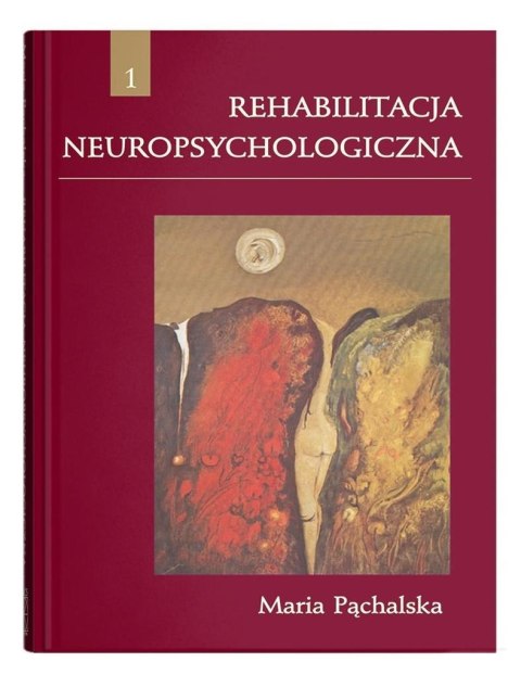 Rehabilitacja neuropsychologiczna w.3 Rehabilitacja neuropsychologiczna w.3