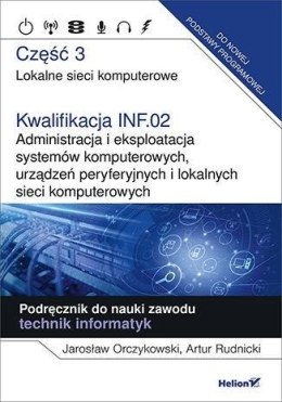Kwalifikacja INF.02. Administracja... cz.3